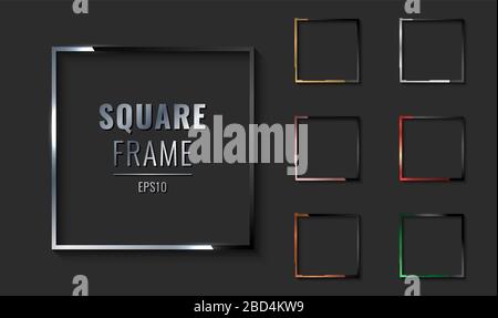 Set of square metallic border frame silver, golden, pink gold, copper, red, green on black background. Luxury style. Vector illustration Stock Vector