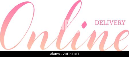 Vector hand written online delivery text isolated on white background. Shopping and delivery service. Script brushpen lettering. Handwriting for banner, poster, company label or logo Stock Vector