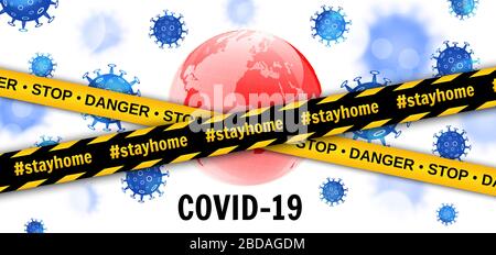 Earth globe with viruses and caution barrier tapes. Dangerous pandemic COVID-19 coronavirus outbreak. Stay at home. Vector illustration Stock Vector