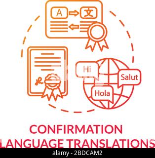 Confirmation language translations red concept icon. Global help. Professional interpreter work. Legal document. Notary service idea thin line Stock Vector