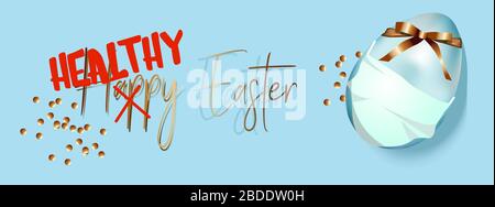 Easter banner or greeting card. Have a healthy and happy easter. egg in a medical mask. horizontal banner. Realistic vector illustration.. Stock Vector