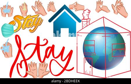 Stay Home and with safe and care of your family with hand washed Stock Vector
