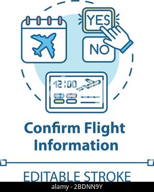 Confirm flight information concept icon. Airlines online services idea thin line illustration. Airplane travel status confirmation. Vector isolated Stock Vector