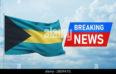 Breaking news. World news with backgorund waving national flag of Bahamas. 3D illustration. Stock Photo
