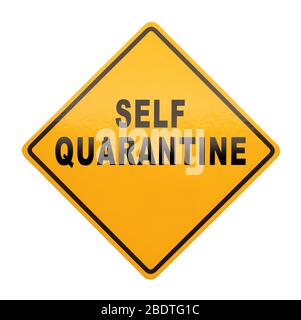 Yellow Self Quarantine Sign Isolated on White Background.