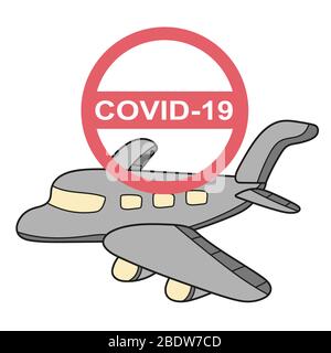 Stop travel to risk places COVID-19. Coronavirus prevention. Coronavirus protection. Vector illustration. Plane with stop symbol Stock Vector