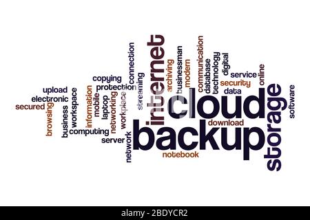 Cloud backup word cloud concept on white background Stock Photo