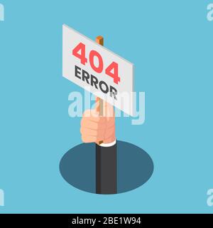 Flat 3d isometric businessman hand come out of the hole with 404 error sign. 404 error page not found concept. Stock Vector