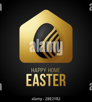 Luxury gold Happy Home Easter 2020 Card with Funny Vector Minimalist Icon. staying at home badge in Quarantine. COVID-19 Reaction. Stock Vector