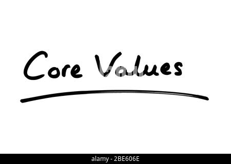 Core Values handwritten on a white background. Stock Photo
