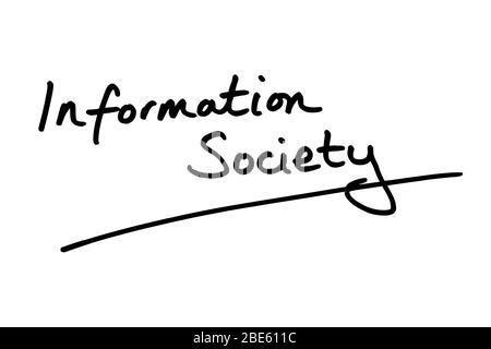 Information Society handwritten on a white background. Stock Photo