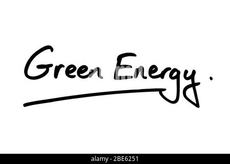 Green Energy handwritten on a white background. Stock Photo