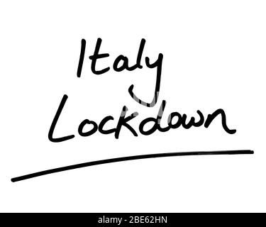 Italy Lockdown handwritten on a white background. Stock Photo
