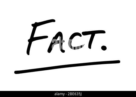 The word FACT handwritten on a white background. Stock Photo