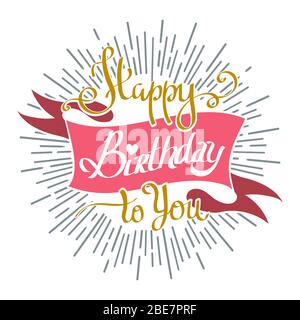 Hand Drawn Happy Birthday to You lettering on sun burst background. Birthday Invitation Retro Emblem. Vector Illustration. Stock Vector