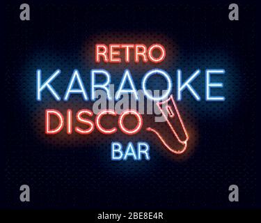 Retro disco karaoke bar neon light sign vector illustration. Neon light lamp glowing, karaoke club illumination Stock Vector