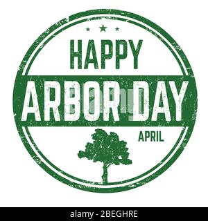 Happy arbor day sign or stamp on white background, vector illustration Stock Vector