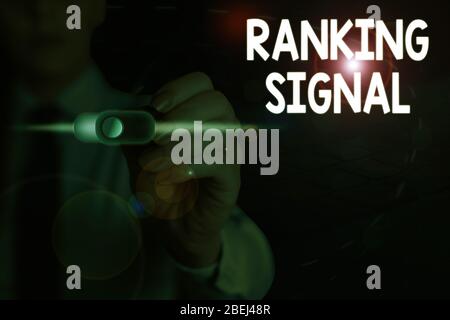 Handwriting text writing Ranking Signal. Conceptual photo characteristic of a website that search engine algorithms Stock Photo