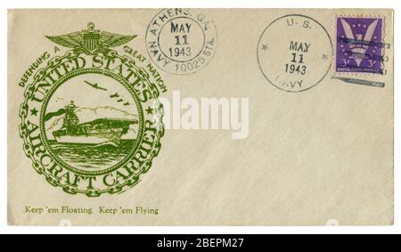 Athens, Georgia, The USA  - 11 May 1943: US historical envelope: cover with cachet Aircraft carrier. Defending a great nation. Keep 'em Floating Stock Photo