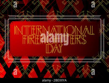 Art Deco International Firefighters' Day (May 4) text. Decorative greeting card, sign with vintage letters. Stock Vector
