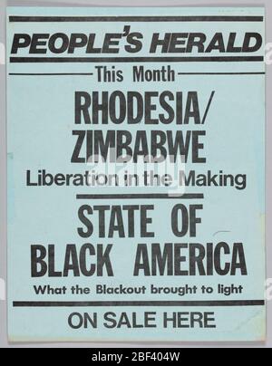 Flyer advertising the September 1977 issue of The Peoples Herald. This flyer advertises the September 1977 issue of the People's Herald. The flyer is blue with black text that reads: [PEOPLE'S HERALD / This Month / RHODESIA/ / ZIMBABWE / Liberation in the Making / STATE OF BLACK AMERICA / What the Blackout brought to light / ON SALE HERE]. Stock Photo