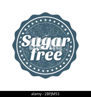 Sugar free stamp, webseal or badge for products without sugar Stock Vector
