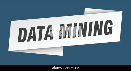 data mining banner template. data mining ribbon label sign Stock Vector