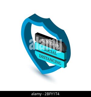 Social distancing banner. Shield with the sign Stock Vector