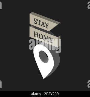 Stay home isometric icon on black. Pandemic safety Stock Vector