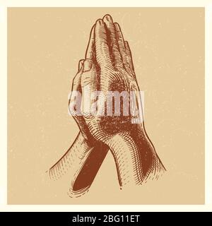 Grunge poster with hand drawn praying hands. Pray drawing, faith religion and hope. Vector illustration Stock Vector