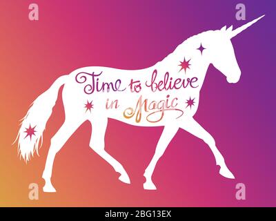 Mythical rebellious unicorn silhouette with positive phrase lettering magic. Vector illustration Stock Vector