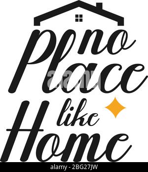 Home quote lettering typography. No place like home Stock Vector