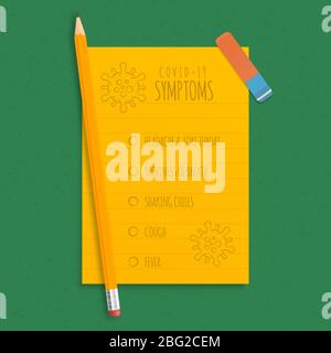 Coronavirus symptoms which are written in pencil on an orange sheet of paper. School office and quarantine because of the virus. Stock Vector