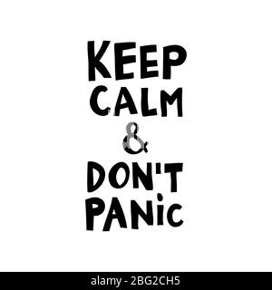 Keep calm and do not panic. Hand drawn ink lettering in modern scandinavian style about mental health. Isolated on white background. Vector stock Stock Vector