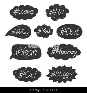 Grunge hand written hashtag words in speech bubble icons isolated on white background. Vector illustration Stock Vector