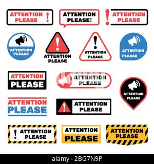 Attention please message vector signs. Alert important information labels. Illustration of important label message, careful and caution exclamation Stock Vector