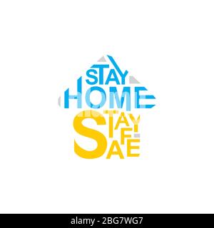 creative typography stay home stay safe concept design Stock Vector
