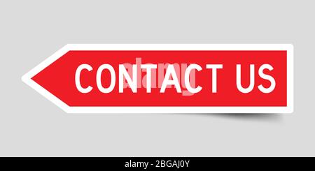 Sticker in red color arrow shape with word contact us on gray background Stock Vector