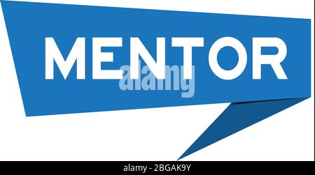 Blue paper speech banner with word mentor on white background (Vector) Stock Vector