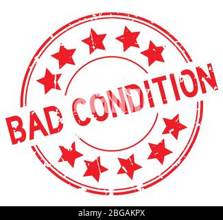 Grunge red bad condition word round rubber seal stamp on white background Stock Vector