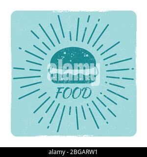 Grunge food hipster badge - vintage retro burger emblem. Vector illustration Stock Vector