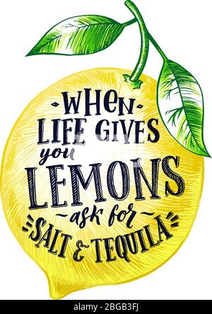 Fresh lemon with hand writing phrase. Fruits vector illustration isolate on white Stock Vector