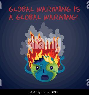 Global warming is a global warning. Ecological vector poster. Stock Vector