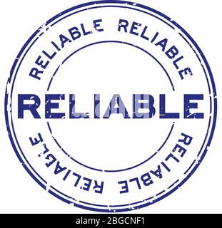 Grunge blue reliable round rubber seal stamp on white background Stock Vector