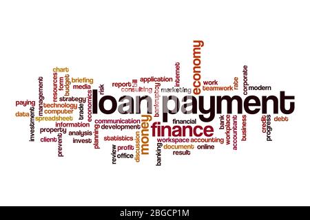 Loan payment word cloud concept on white background Stock Photo