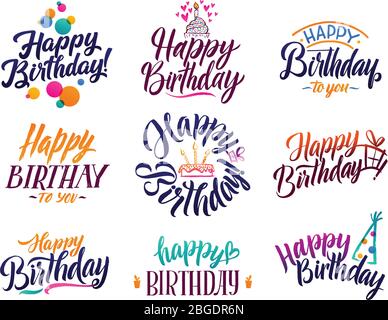 Happy Birthday text. Hand drawn lettering. Collection of grunge ...