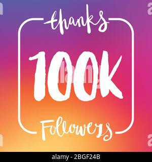 100K followers. Thank you all. Social media subscribers banner Stock Vector