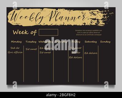Black and gold weekly planner template with gold grunge effect. Vector illustration Stock Vector