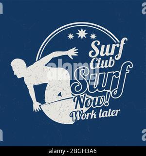 Grunge vintage summer surfing sports emblem or logo vector bakground with surfer illustration Stock Vector