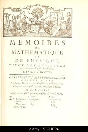 Histoire de l'Académie royale des sciences, avec les mémoires de mathématique et de physique (Page 1) Stock Photo